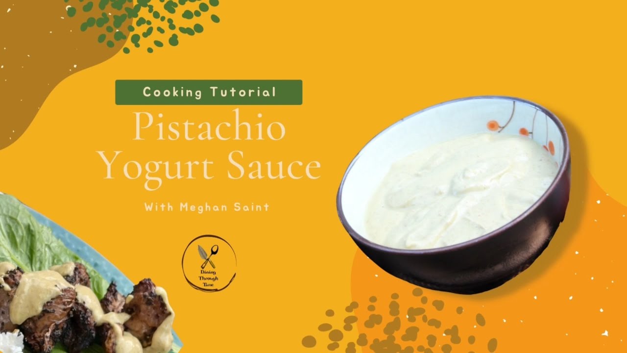 Historical Recipes Pistachio Yogurt Sauce YouTube