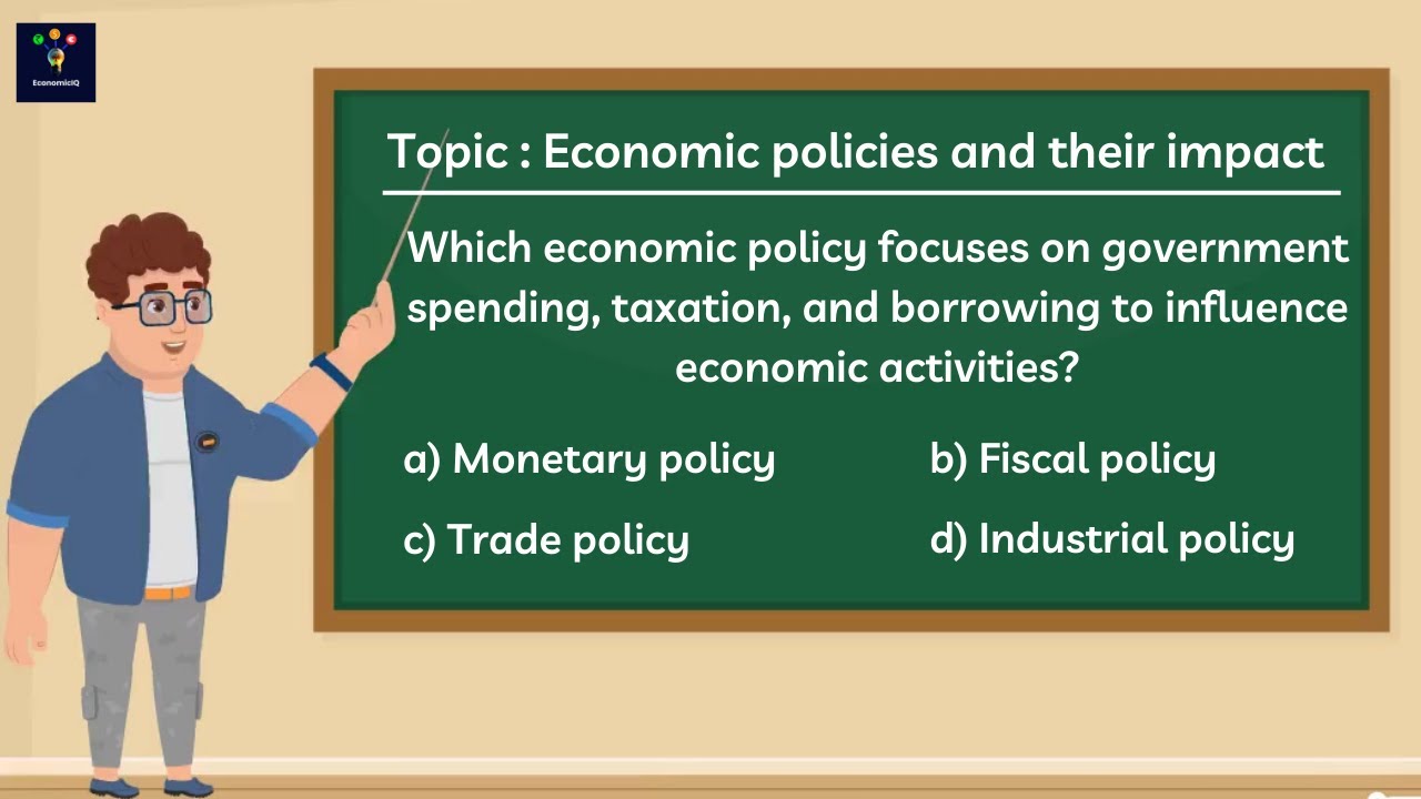 Economic Policies and their Impact || Economics Explained With MCQ || GK Study || EconomicIQ