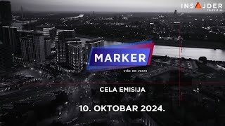 MARKER - CELA EMISIJA - 10. oktobar 2024.
