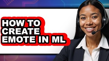 How to Create Emote in Ml (easy Method)