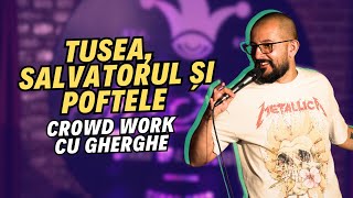 Download Lagu Tusea, salvatorul și poftele | Crowd Work cu Gherghe MP3 Download Lagu Tusea, salvatorul și poftele | Crowd Work cu Gherghe MP3