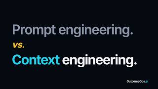 Context Engineering vs. Prompt Engineering: What's the Difference?