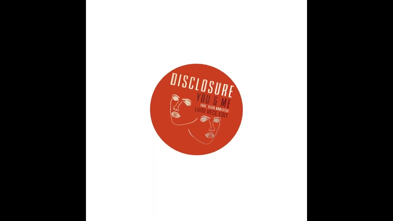 Disclosure - You & Me (Luigi Vece Edit )[TECH HOUSE FREE DOWNLOAD]