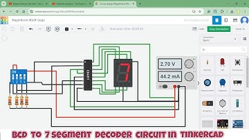 simulation of bcd to seven segment decoder circuit in tinkercad | bcd to 7 segment decoder circuit
