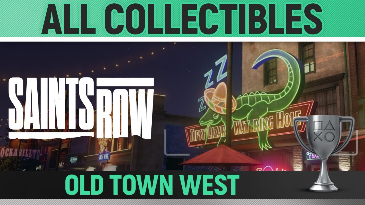 Saints Row - All Collectibles - Old Town West 🏆 The Collector