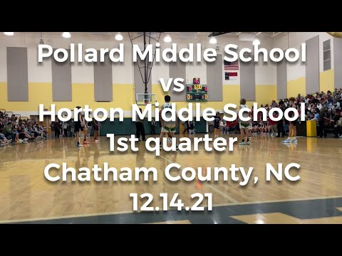 1st Quarter Pollard vs Horton Middle School basketball game - 12.14.21