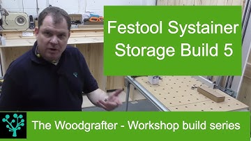 Festool systainer storage system building the sysport 5