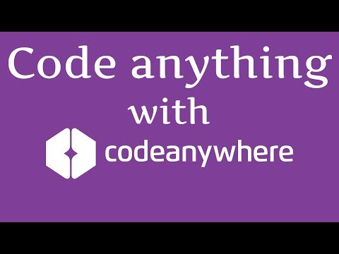 How to Code Anything with Codeanywhere