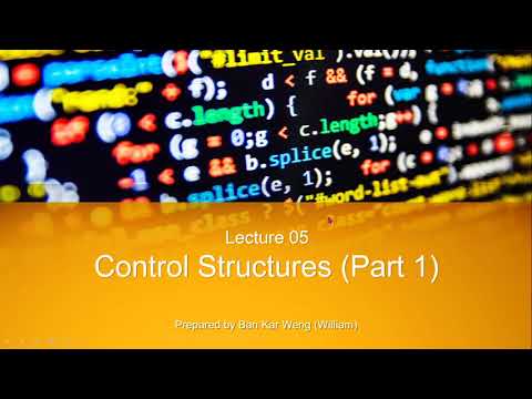 Lec05: 1 - Selection Control Structure and the If-Statement - YouTube