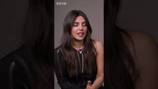 Priyanka Chopra Jonas shares her advice for young actors | Bazaar UK