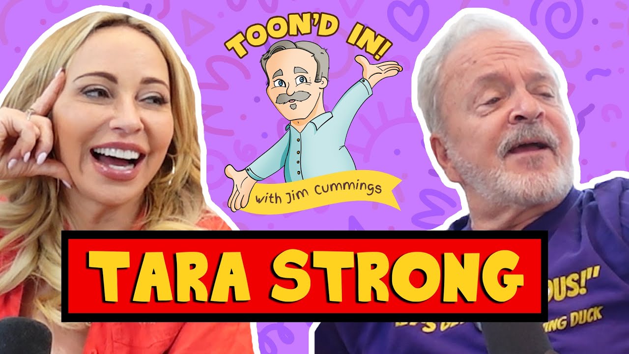 Jim Cummings & Tara Strong (Part One) | Toon'd In! Podcast