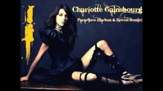 Video thumbnail of "Charlotte Gainsbourg - Paradisco (Radum & Eleven Remix)"