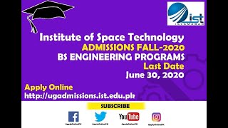 IST Admission Form Submission - FSc Pre-Engineering Students - Fall 2020