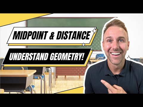 Finding Midpoint & Distance in the Coordinate Plane // GEOMETRY 1.6 Instructional Video