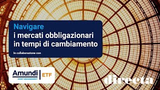 Punto sui mercati obbligazionari e strategie di investimento in ETF