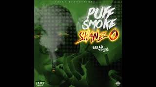 Shane e  . Puff smoke