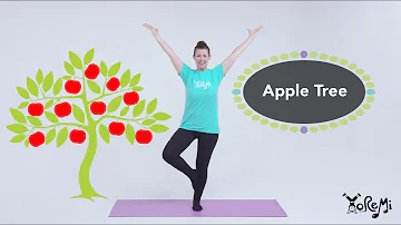 Apple Tree (Tree Pose) | Kids Yoga, Music and Mindfulness with Yo Re Mi