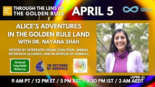 Golden Rule Day: Alice's Adventures in the Golden Rule Land with Dr. Nayana Shah