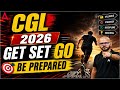 CGL 2026 | Get Set Go | Syllabus Strategy | Discipline Success | By Tarun Pratap Singh
