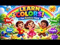 Colors Are Fun! Learn colors with fun