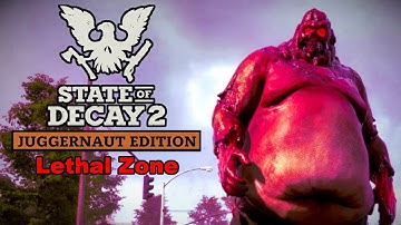 State of Decay 2 - Lethal Zone Playthrough (Part 1) - 2023 Gameplay