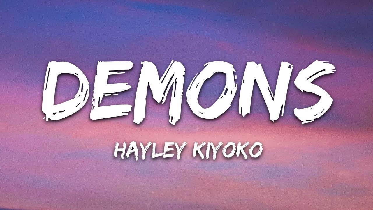 Guarda Hayley Kiyoko - Demons (Lyrics) su YouTube Guarda Hayley Kiyoko - Demons (Lyrics) su YouTube