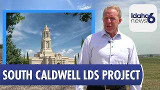 Church of Jesus Christ of Latter-day Saints Reveals Site for New Temple in South Caldwell