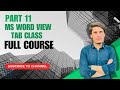 How to make Ms word view tab Class|| best views class full course