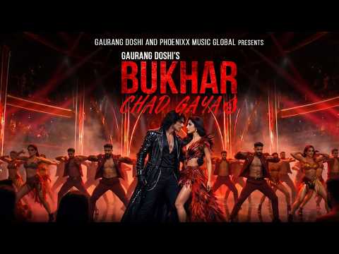 BUKHAR CHAD GAYA | TRAILER | MEET BROS | NAKASH AZIZ | SAKSHI HOLKAR | SHABBIR AHMED | GAURANG DOSHI