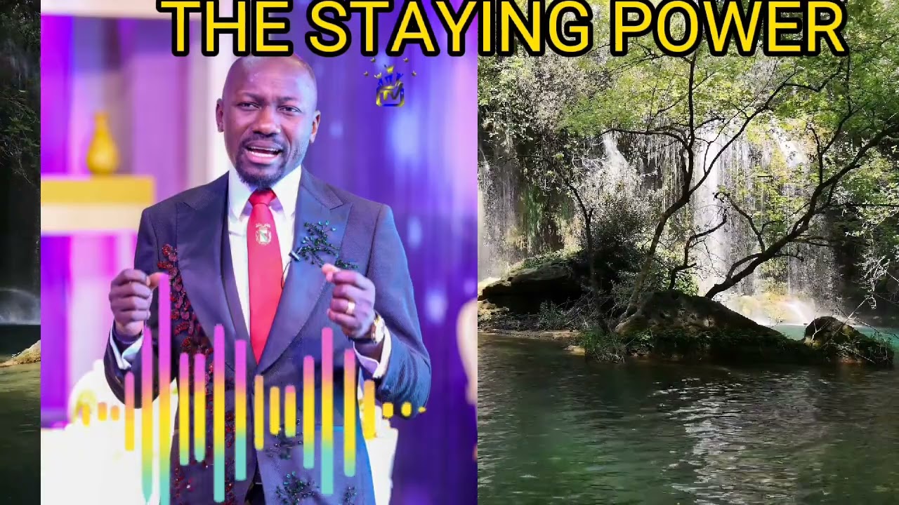 The staying power of a believer, Apostle Johnson Suleiman.