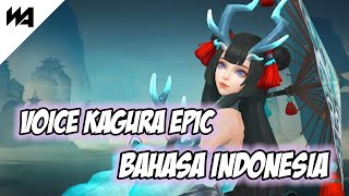 Voice Kagura Epic skin - Bahasa Indonesia | Mobile Legends Indonesia