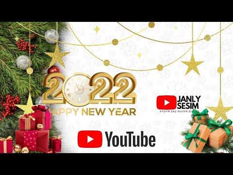 TAZE YYL GUTLAGY INTRO JANLY SESIM HAPPY NEW YEAR INTRO