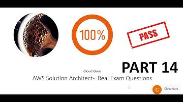 Part 14- AWS Solution Architect Associate Real Exam Questions