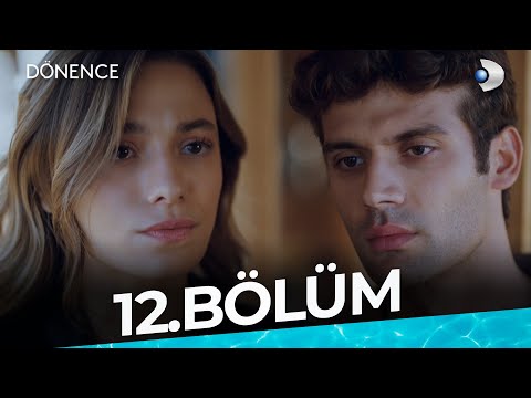 Dönence 12.  Bölüm | Full Bölüm