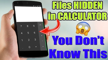 How to Hide your Secret Files in Calculator | Android Calculator Secret Trick 2018