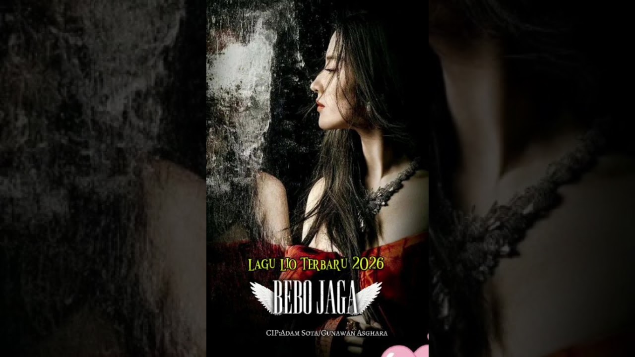 Lagu Lio Terbaru 2026//BEBO JAGA//CIP:Adam Sota/Gunawan Asghara 