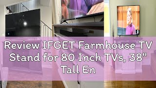 Review IFGET Farmhouse TV Stand for 80 Inch TVs, 38" Tall Entertainment Center w/Storage Cabinets an
