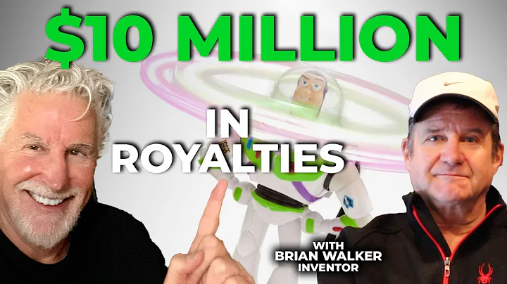 How This Inventor Earned $10 Million In Royalties!