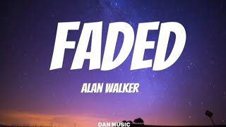 Alan Walker - Faded (lyrics) 