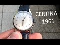 Vintage Certina from 1961 Watch Review!