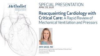 Reacquainting Cardiology with Critical Care: Mechanical Ventilation and Pressors (Ann Gage, MD)