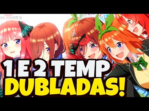 GOTOUBUN NO HANAYOME 1 TEMPORADA DUBLADO EP 1! GOTOUBUN NO HANAYOME 2  TEMPORADA DUBLADO! 