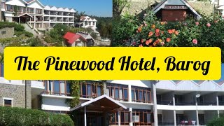 Pinewood Hotel Govt Hotel Barog Himachal Pradesh India Youtube Pinewood Hotel Govt Hotel Barog Himachal Pradesh India Youtube