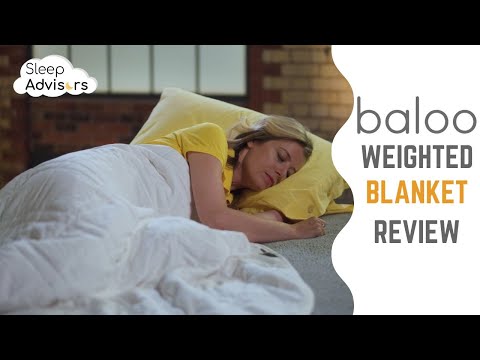 Baloo Weighted Blanket Review - A closer look at the Baloo Living eco-friendly weighted blanket