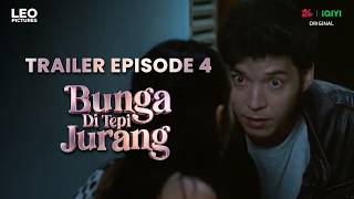 Episode 4 Trailer: Flower on the Edge of the Precipice
