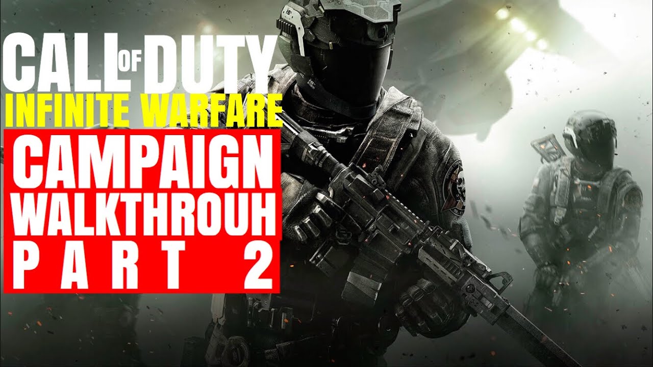 Call of Duty Infinite Warfare Campaign Walkthrough Part 2 - YouTube