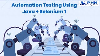 Automation testing using Java + Selenium 1