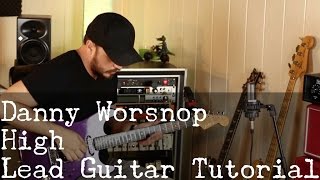 Danny Worsnop - High - Guitar Solo Tutorial