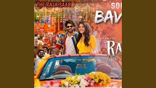 The raja saab bava bava song