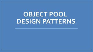 Object Pool Design pattern in Unreal Engine